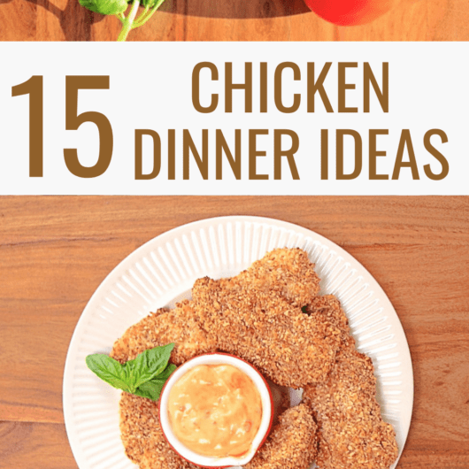 15 chicken dinner recipes